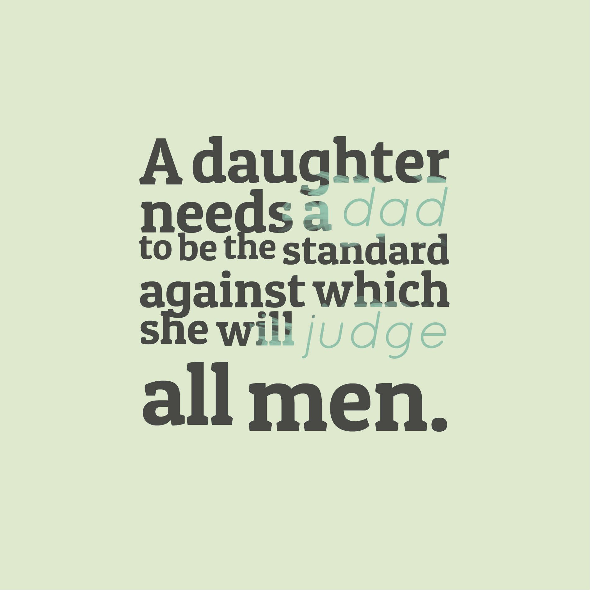 Strong Father Daughter Quotes