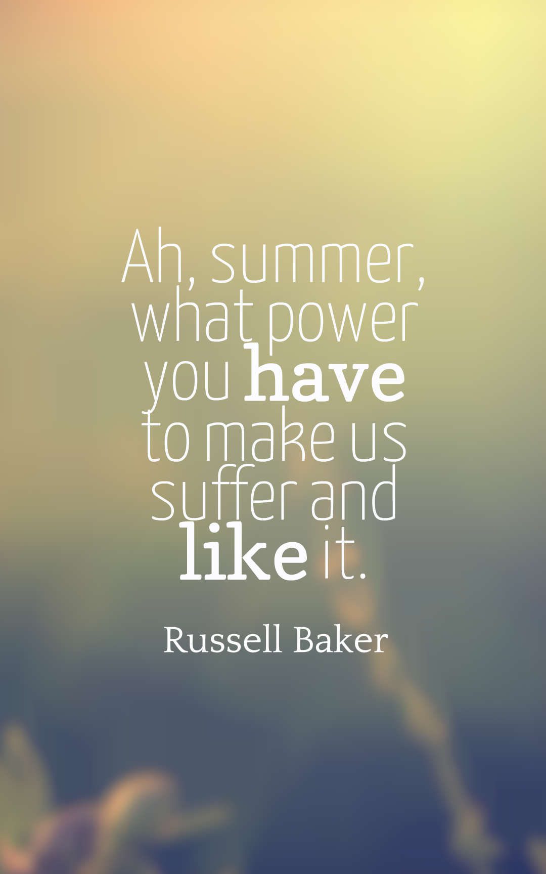 Short Summer Quotes: 45 Beautiful Quotes About Summer