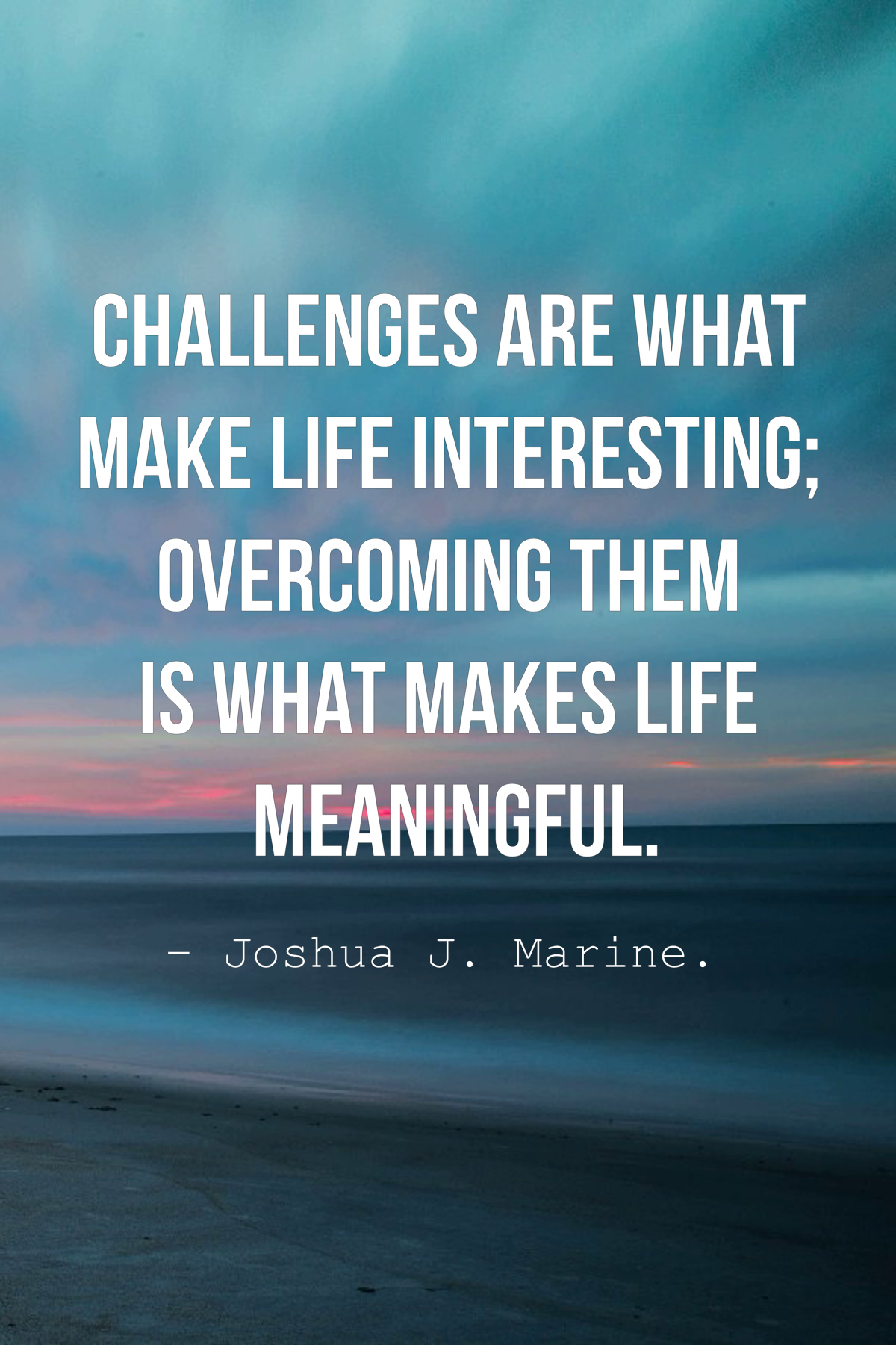 top-50-inspirational-challenges-quotes-and-sayings