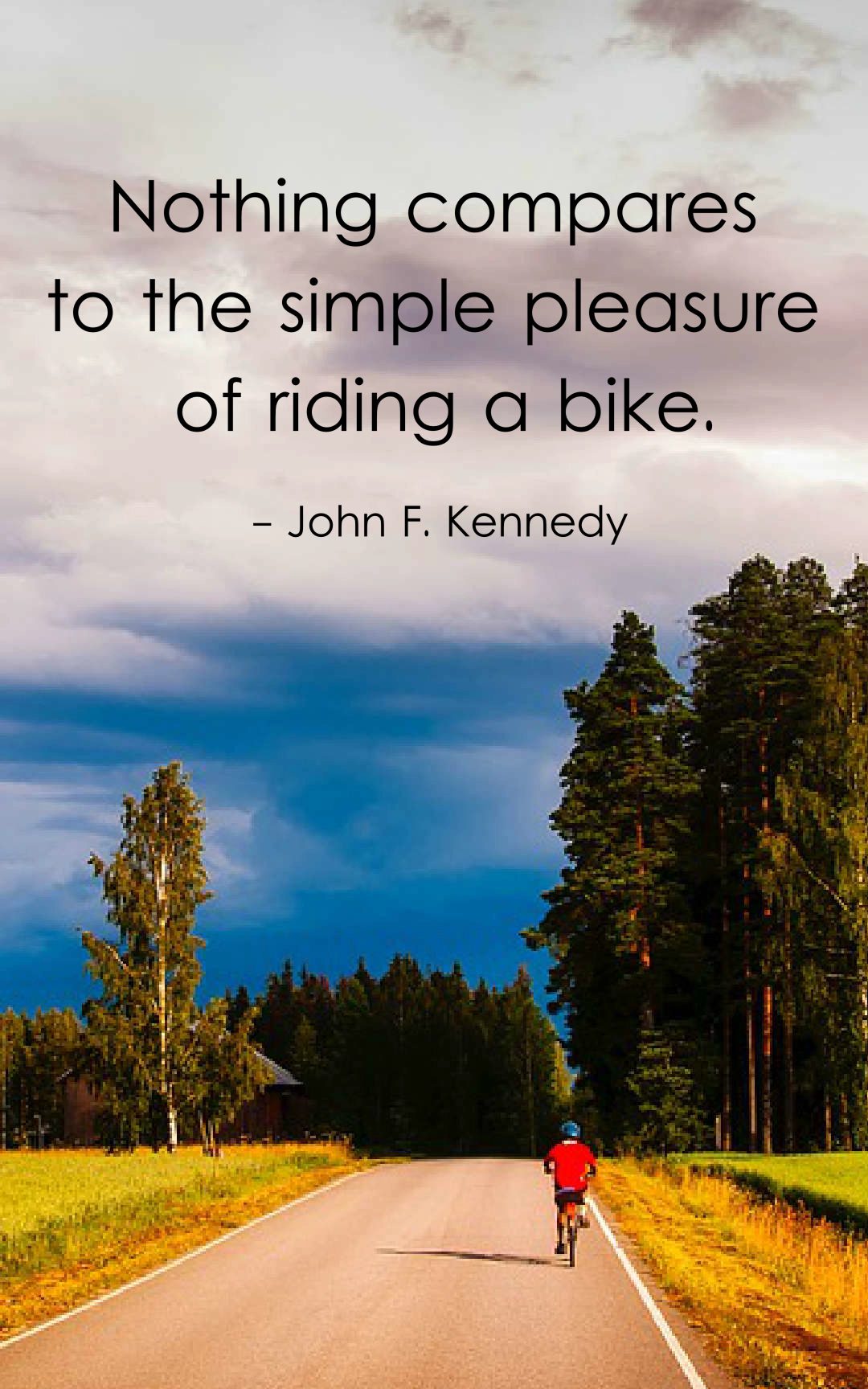 48 Inspirational Bicycle Quotes With Images