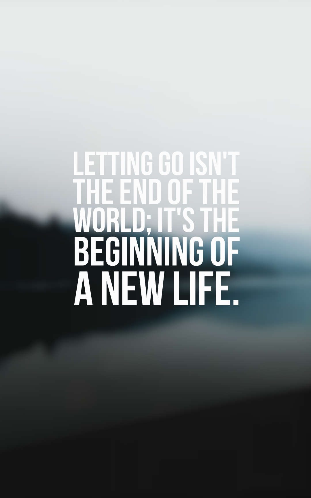 100 Inspirational Letting Go And Moving On Quotes