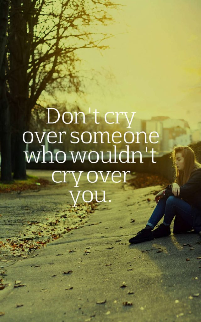 Top 45 Crying Quotes With Images Sad Cry Quotes