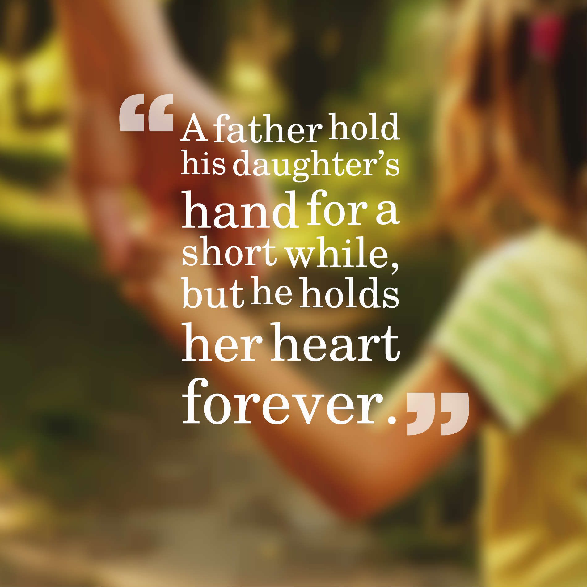 36 Cute Father Daughter Quotes And Sayings With Images 6907