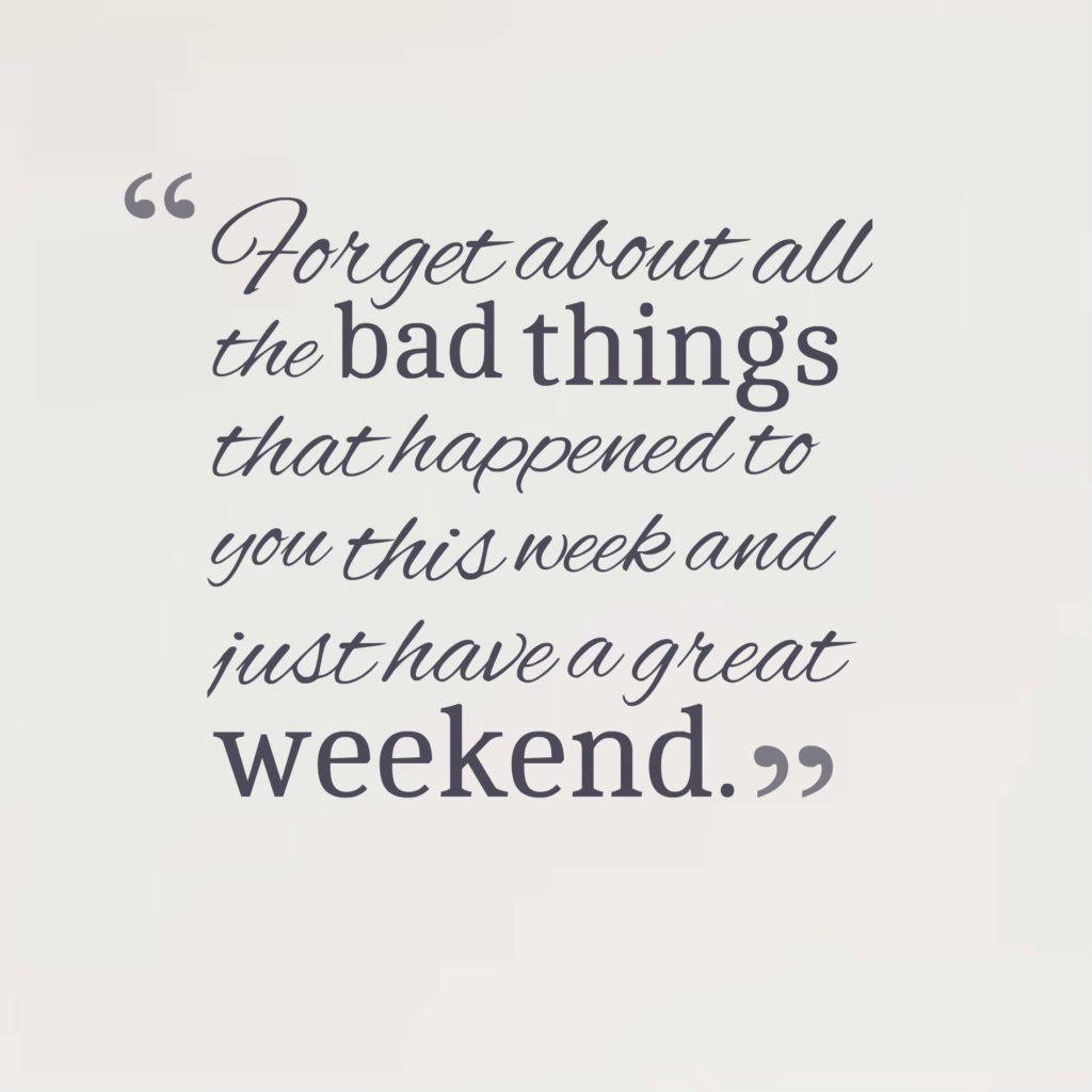 26-beautiful-weekend-quotes-and-sayings-with-images