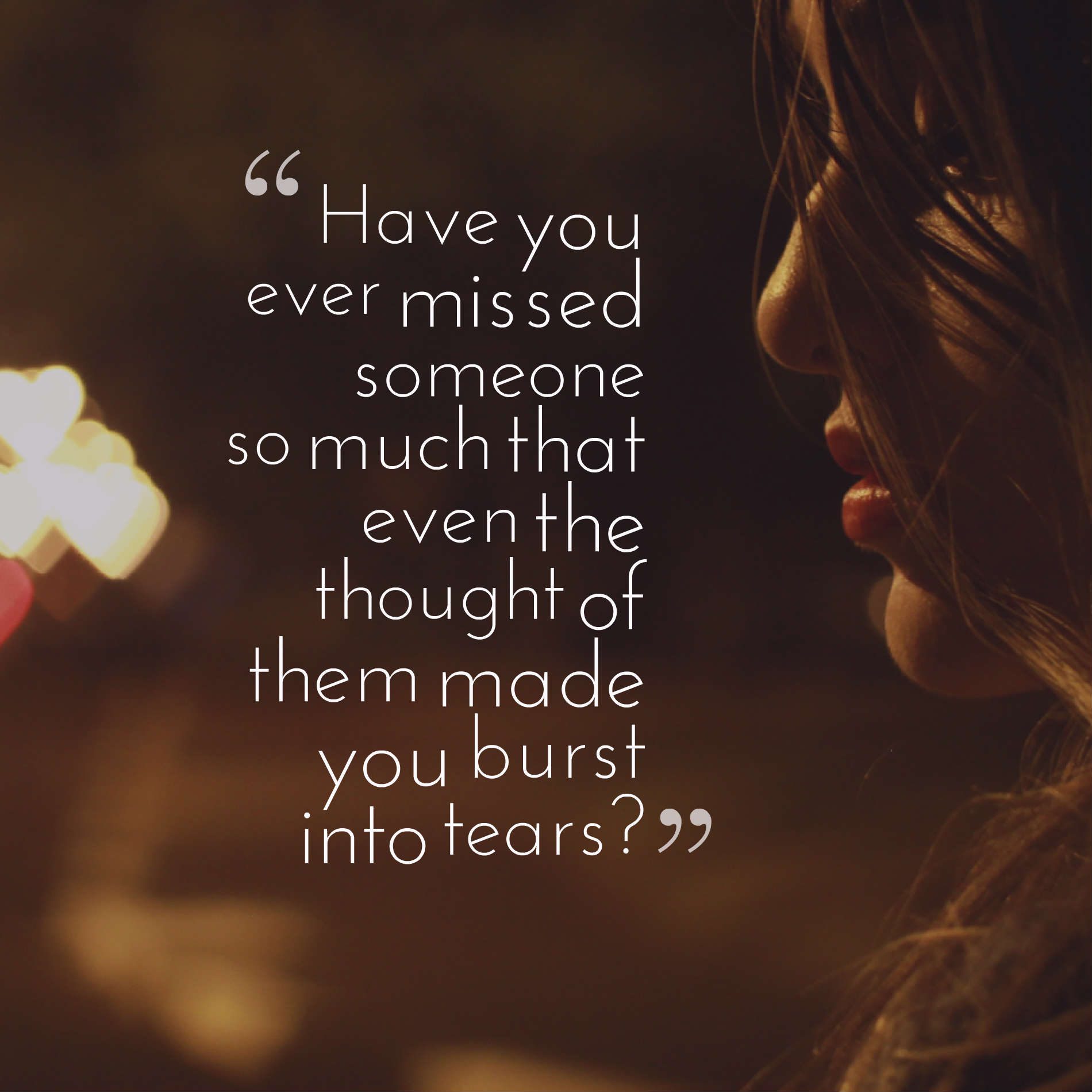 36 Sad Missing Someone Quotes With Images