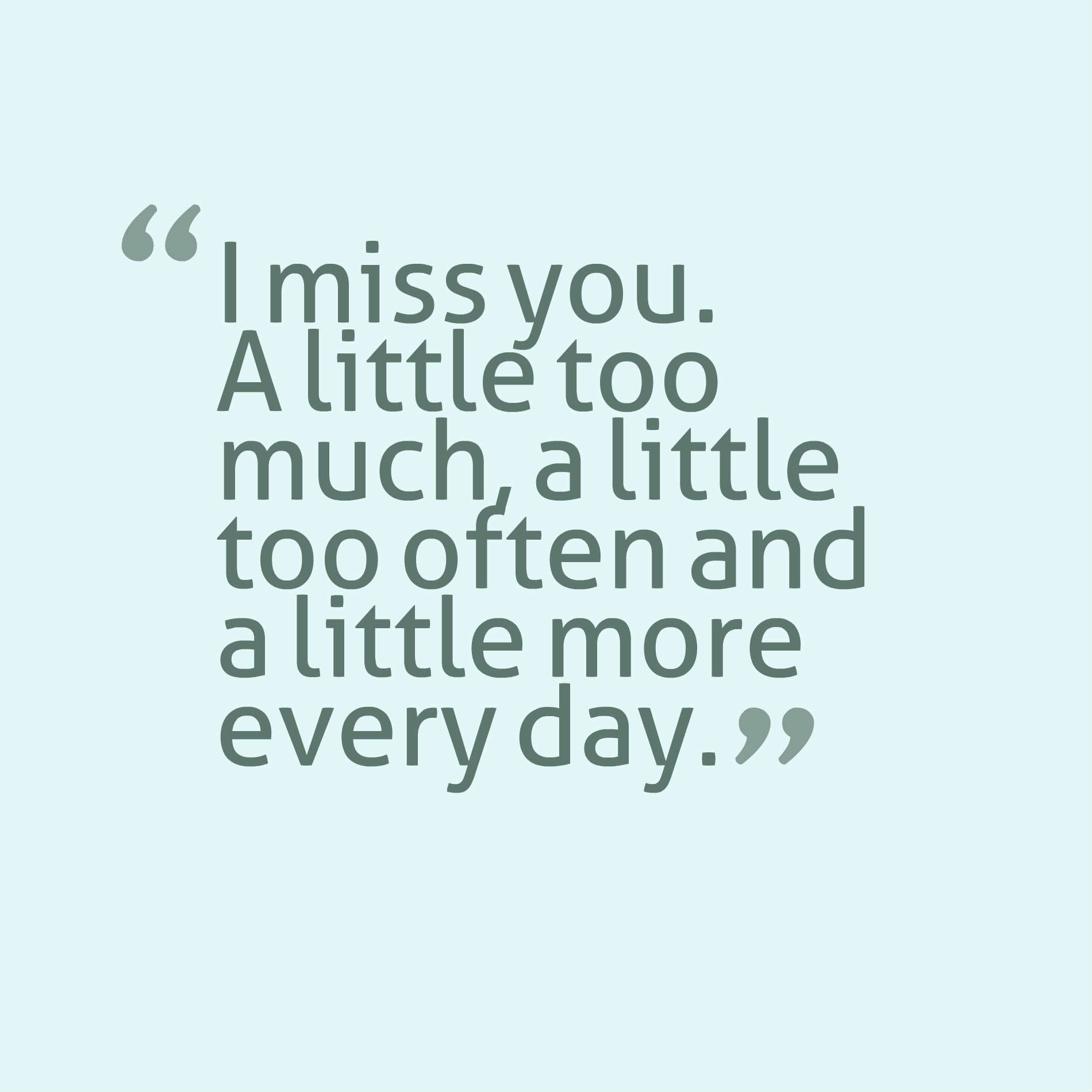 36 Sad Missing Someone Quotes With Images