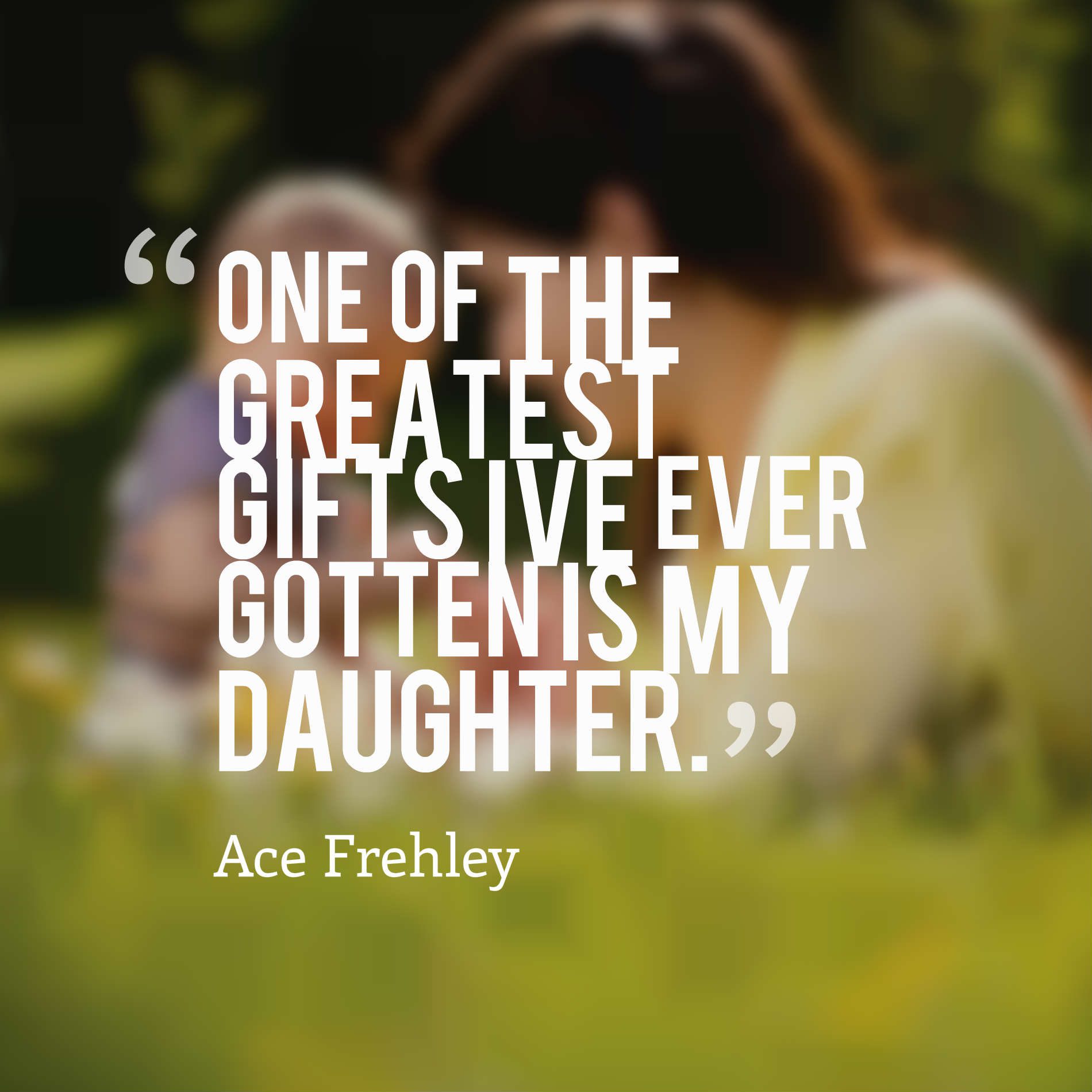 Exploring The Depth And Beauty Of Quotes About A Daughter's Love