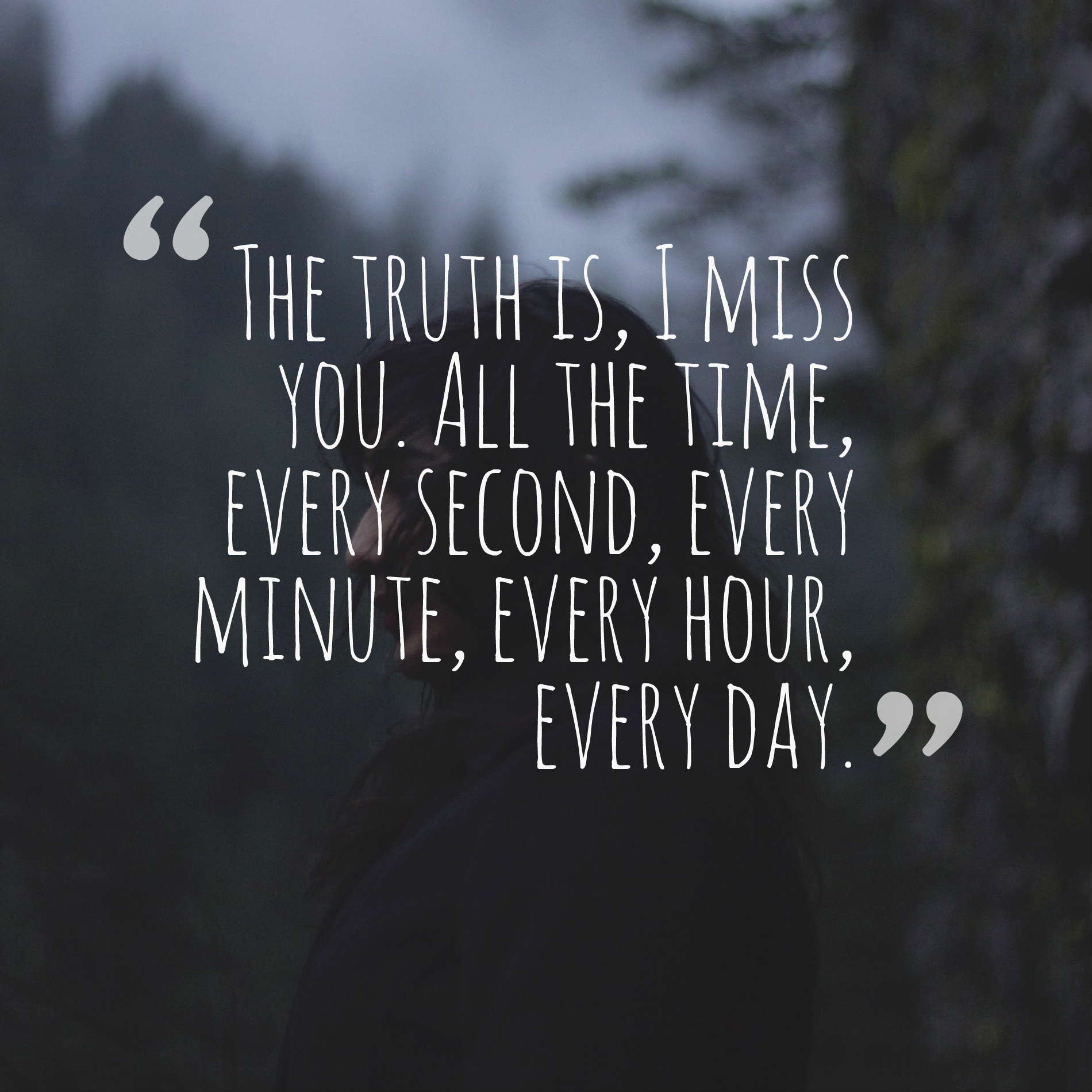 36 Sad Missing Someone Quotes With Images 9011