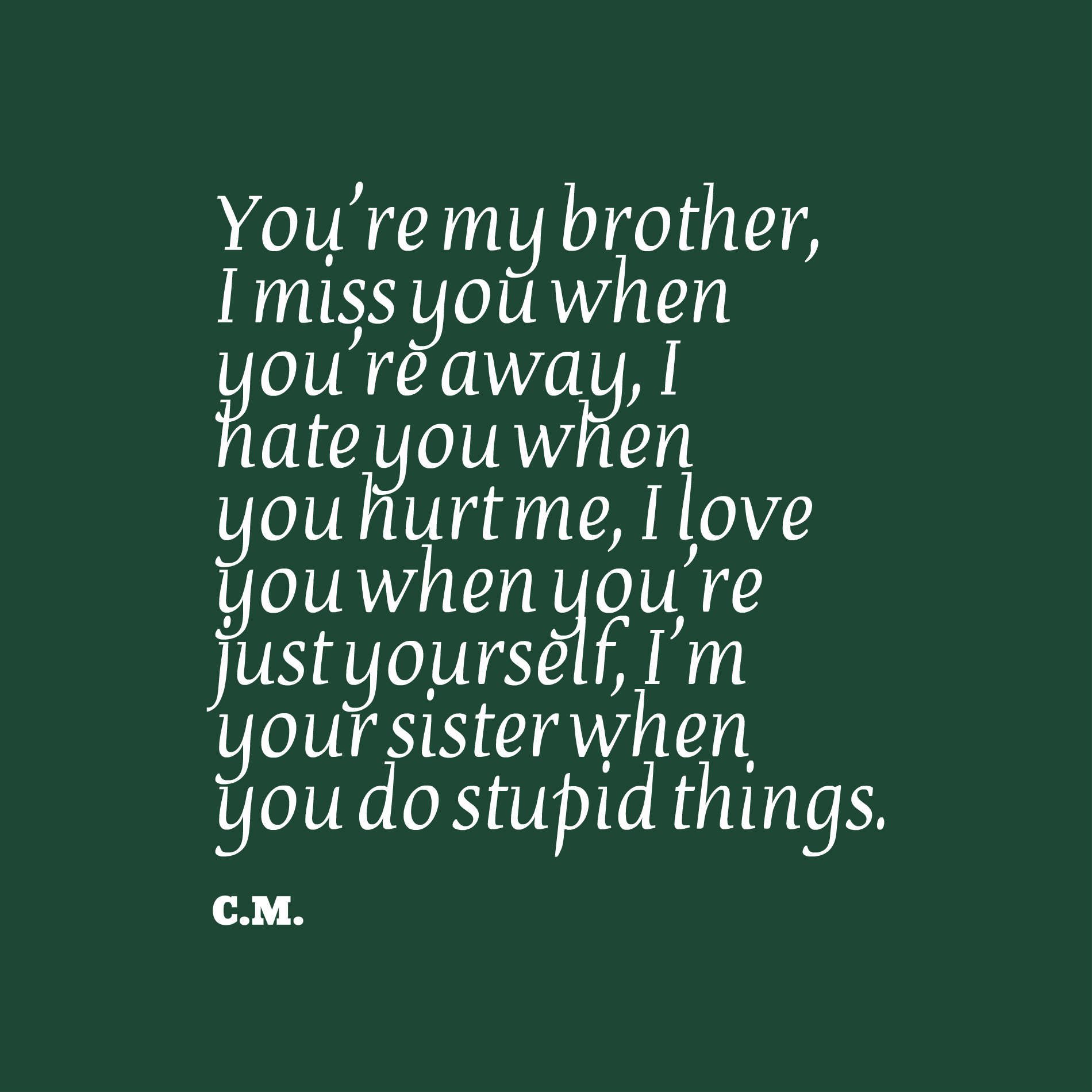Brother And Sister Quotes