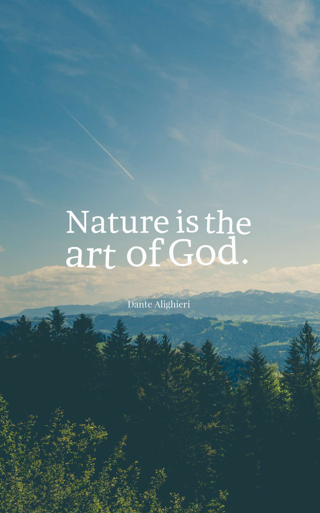 Nature is the art of God.