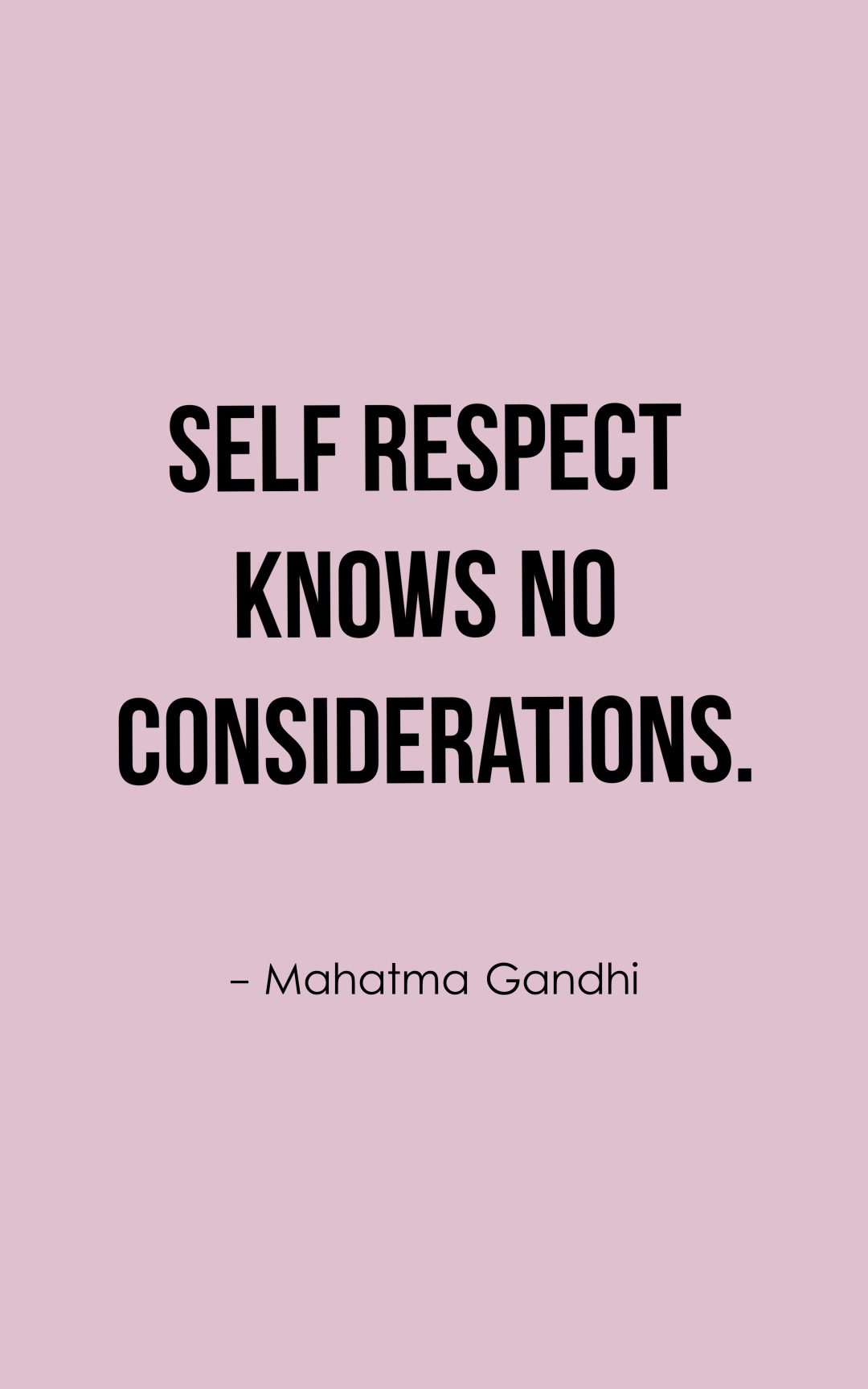 Self Respect Quotes 50 Respect Yourself Quotes With Images