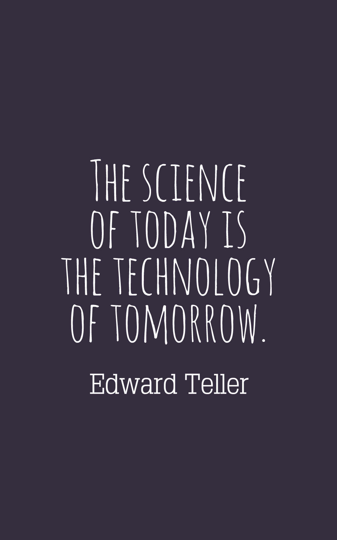 quotes on science and technology for essay