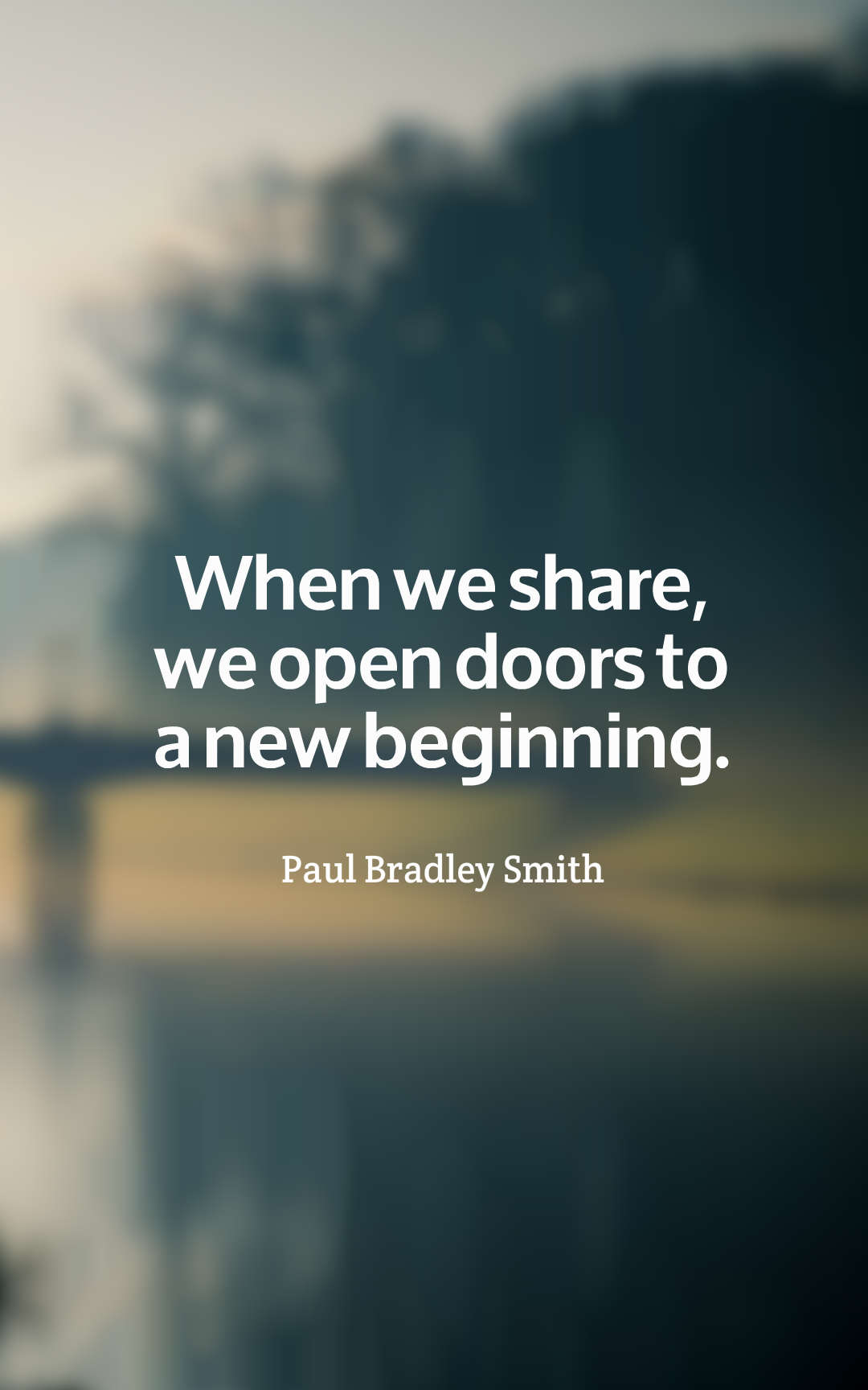 When we share, we open doors to a new beginning.