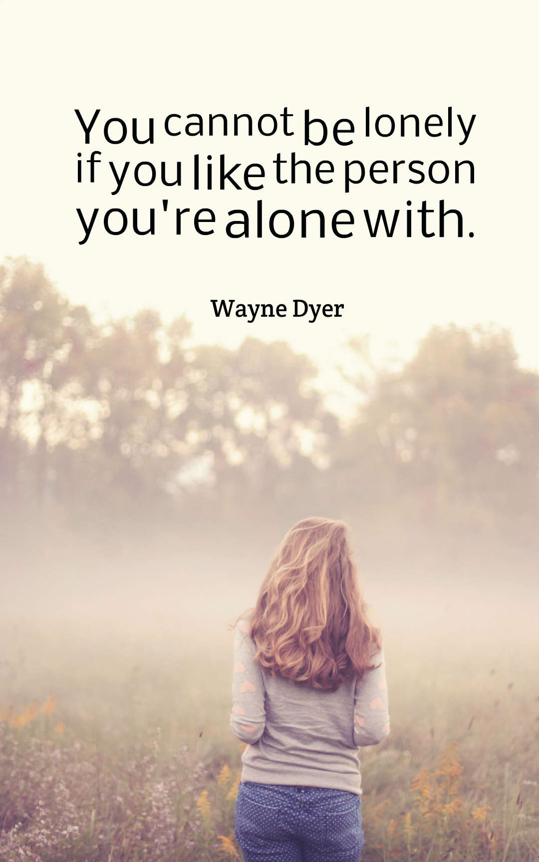 Loneliness Is The Best Companion Quotes