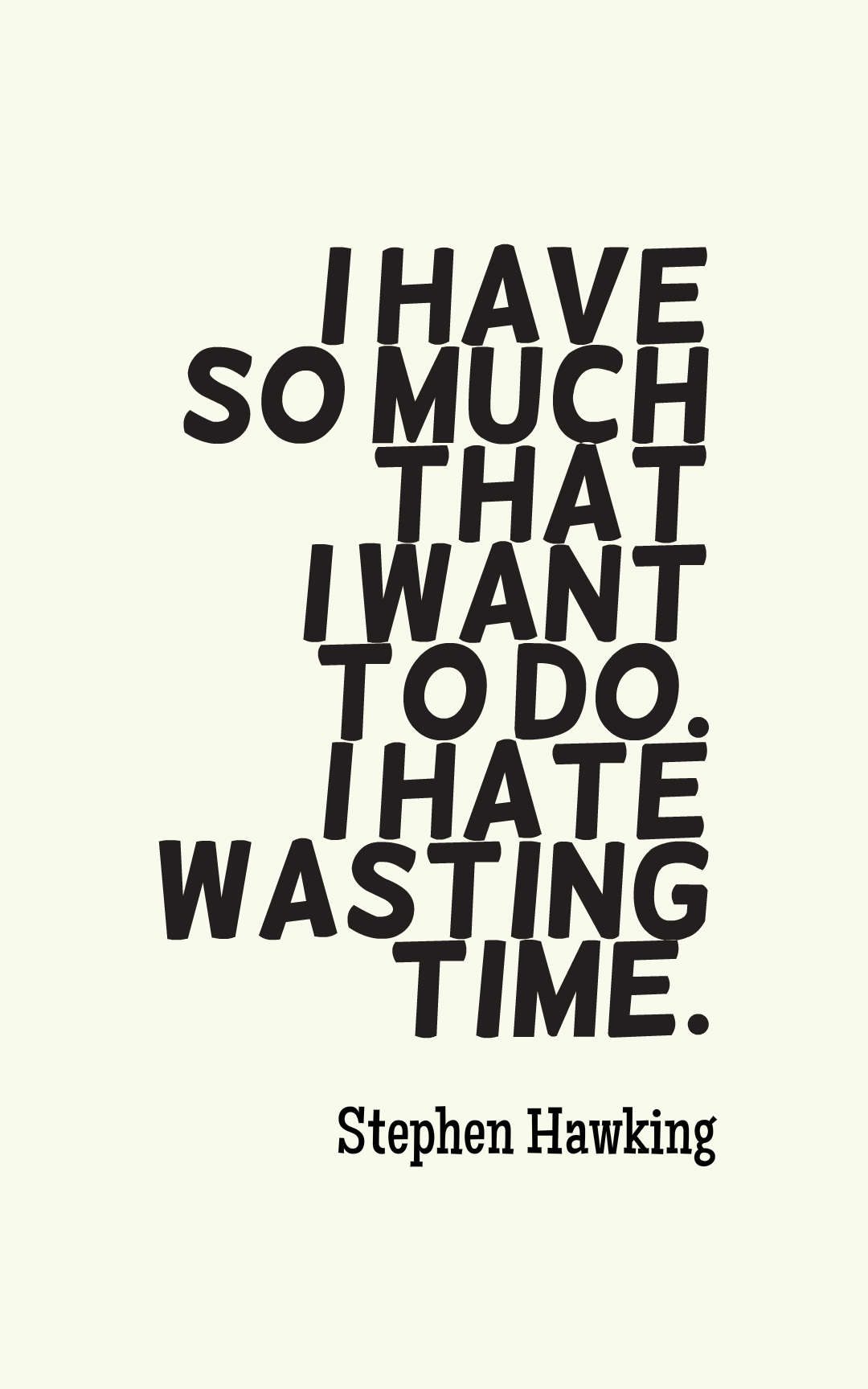 40 Inspirational Wasting Time Quotes With Images