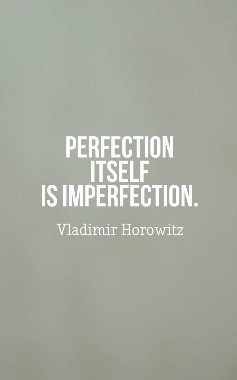 42 Inspirational Imperfection Quotes With Images