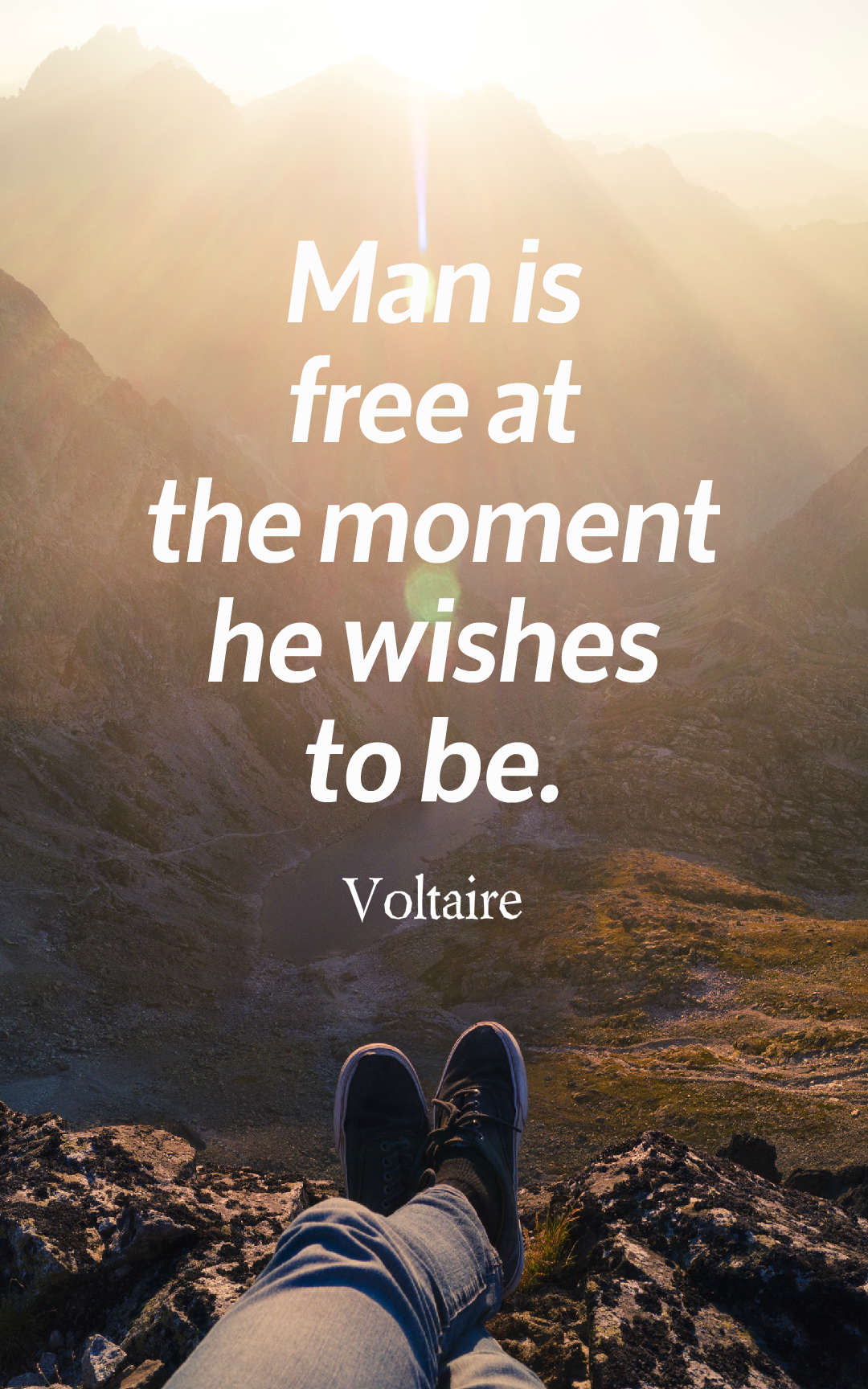 Man is free at the moment he wishes to be.