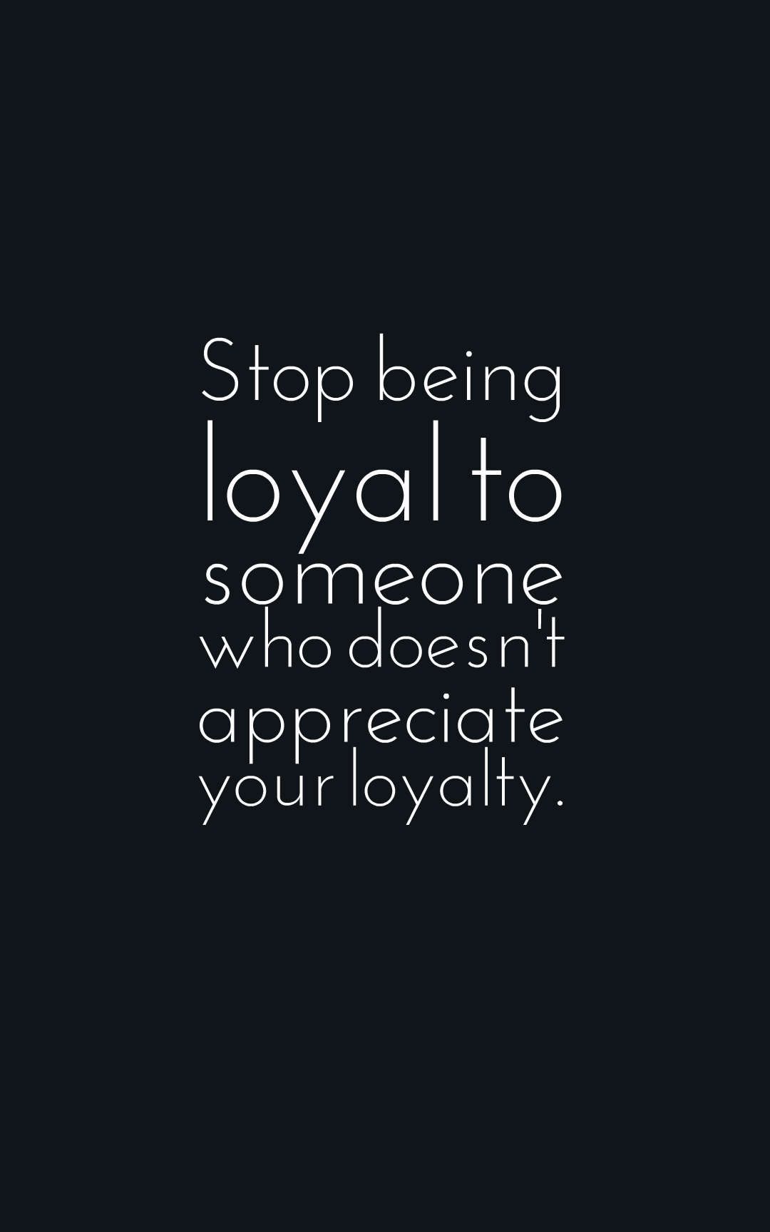 loyalty quotes negative