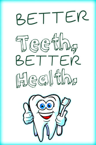 Better Teeth Better Health. 333x500 