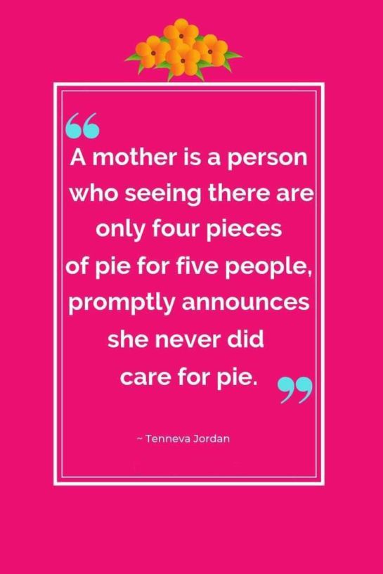 40+ Best Mother’s Day Quotes And Sayings With Images - Page 3 of 4