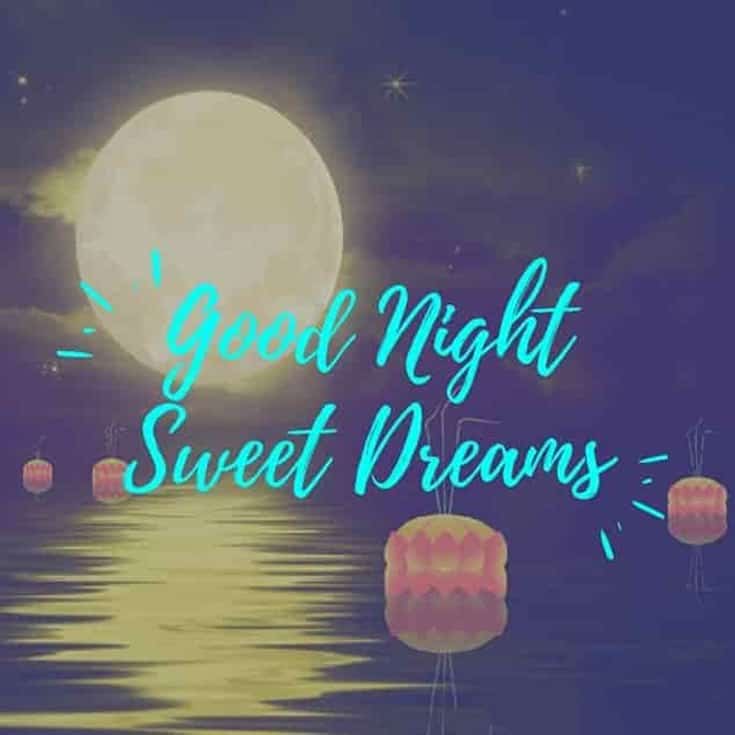 good night quotes, sweet dream sayings, good night sweet dreams, good night quotes for her, good night quotes and images, inspirational good night quotes, good night quotes for friends, beautiful good night images for friends, goodnight greetings, good night messages, morning greetings, good night wishes for friends,