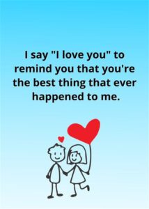 100 Romantic Love Sayings Or Quotes To Make You Warm - Page 2 of 10