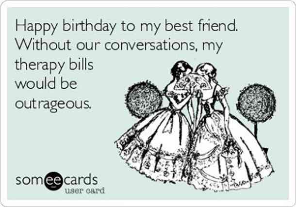 50 Fun (& Funny) Happy Birthday Quotes To Send Your Best Friend On Her ...