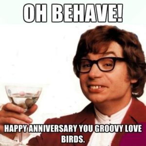 FUNNY ANNIVERSARY MEMES, GIF’S AND IMAGES