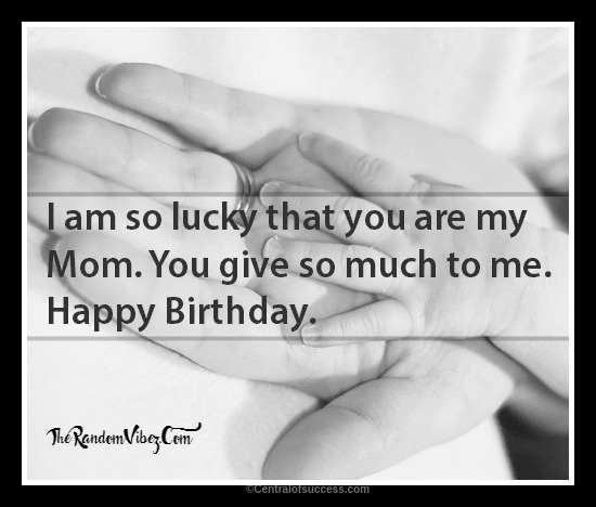 90 Happy Birthday Mom Quotes Wishes With Images