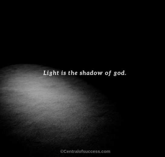 100+ SHADOW QUOTES ABOUT LIGHT AND DARKNESS