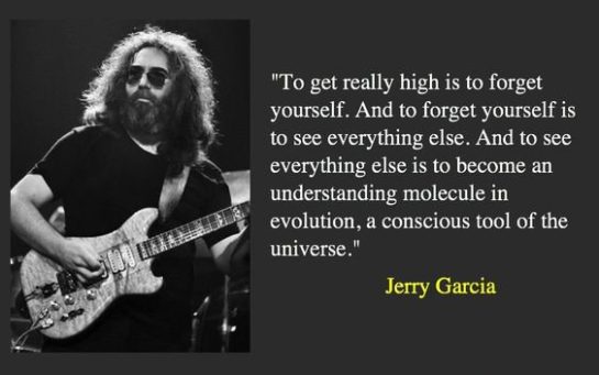 AMAZING JERRY GARCIA QUOTES ON LOVE AND LIFE